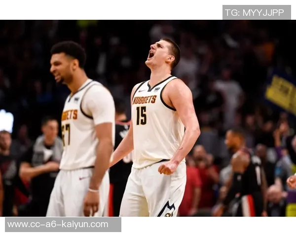 穆雷在系列赛中的关键表现被低估球迷应重新审视约基奇的贡献 穆雷在系列赛中的关键表现被低估球迷应重新审视约基奇的贡献